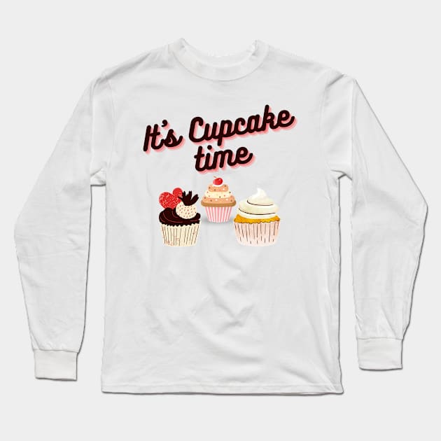 Cupcake lovers - It's cupcake time! Long Sleeve T-Shirt by Zodde art